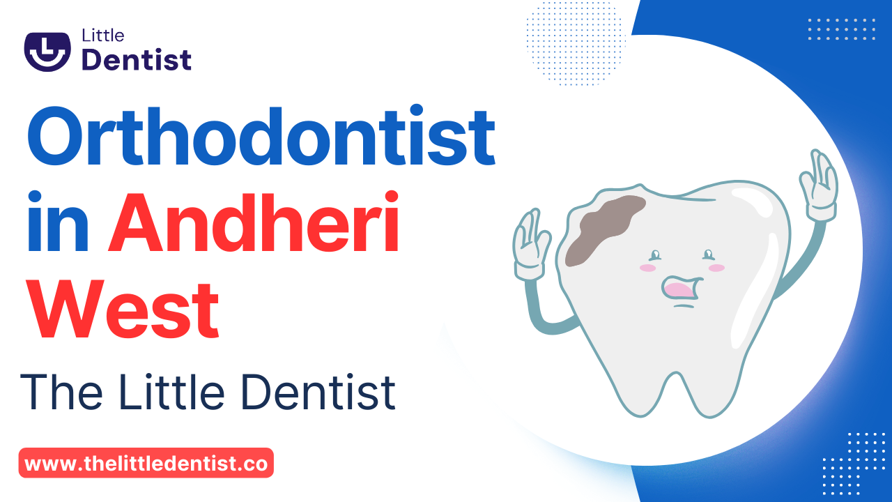 Orthodontist in Andheri West